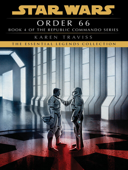 Title details for Order 66 by Karen Traviss - Available